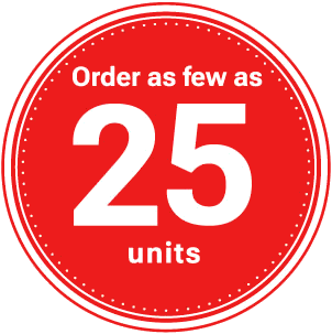 Order as few as 25 units